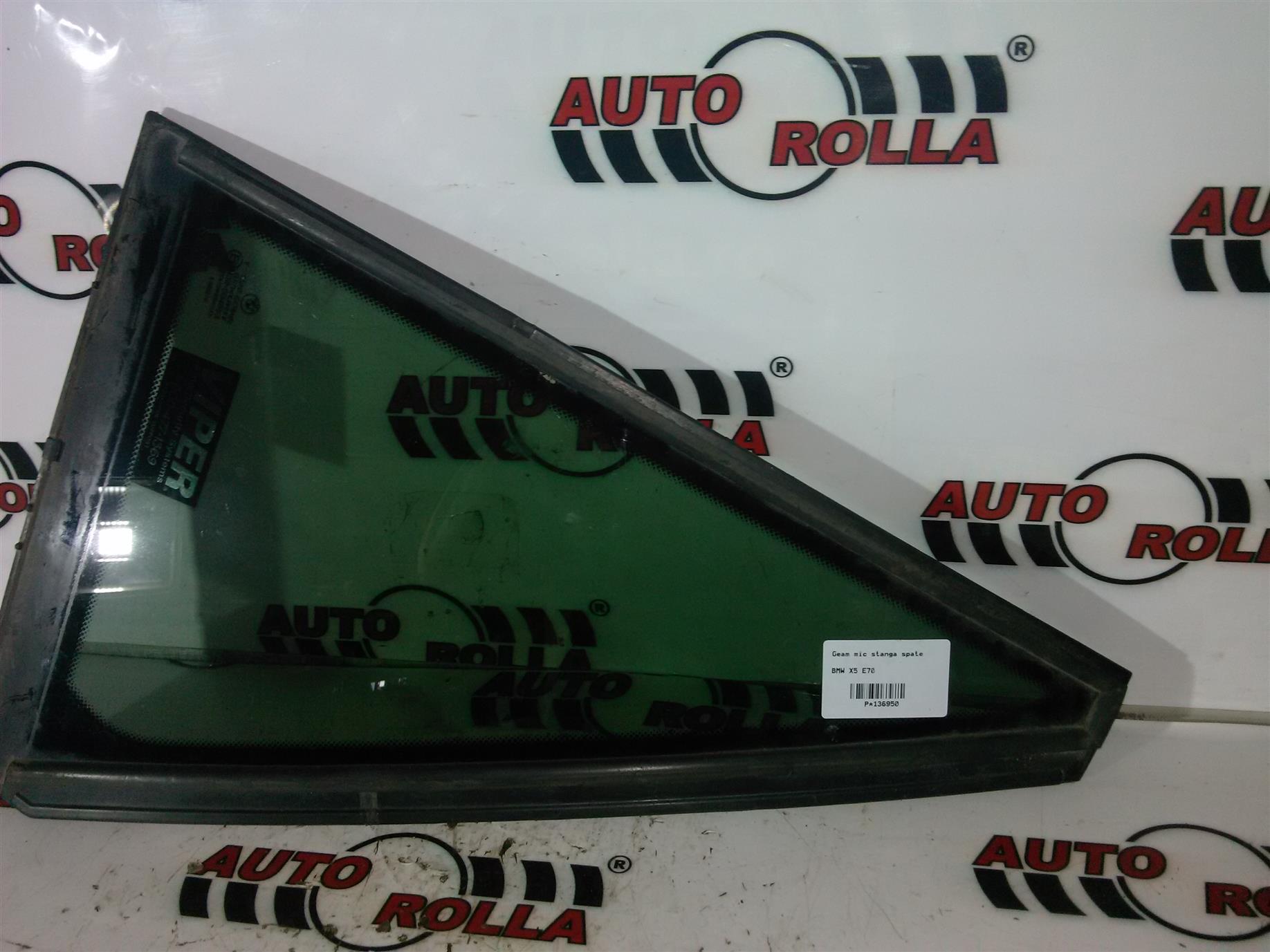 Geam mic stanga spate BMW X5 E70